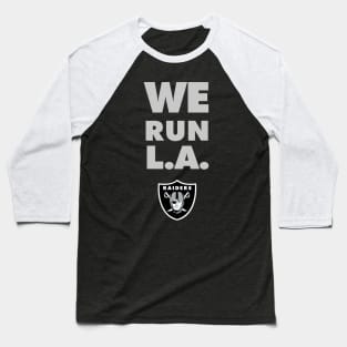 We Run L.A.! Baseball T-Shirt